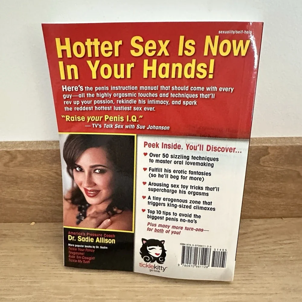 Tickle His Pickle! : Your Hands-On Guide to‎ Penis Pleasing by Sadie Allison...